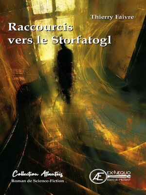 cover image of Raccourcis vers le Storfatogl